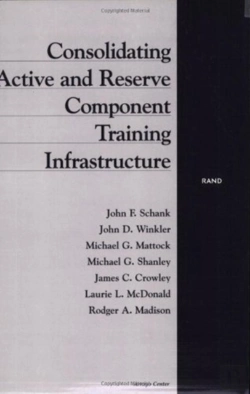 Bertrand.pt - Consolidating Active And Reserve Component Training Infrastructure
