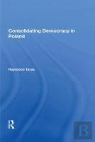 Consolidating Democracy In Poland