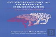 Consolidating The Third Wave Democracies