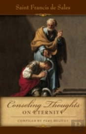 Consoling Thoughts On Eternity