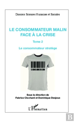 Bertrand.pt - Consommateur Malin Tome 2 ; Face À La Crise Le Consommateur Stratège
