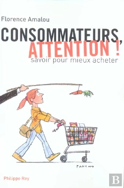Bertrand.pt - Consommateurs, Attention ! Savoir Pour Mieux Acheter