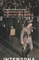 Conspiración En El Pa¡S De Tata Batata