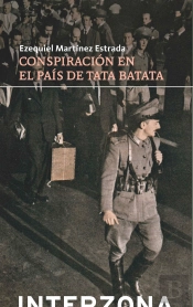 Conspiración En El Pa¡S De Tata Batata