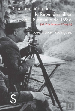 Bertrand.pt - Conspiración Para La Rebelión Militar Del 18 De Julio De 1936