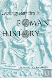 Conspiracy Narratives In Roman History