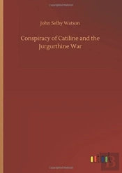 Conspiracy Of Catiline And The Jurgurthine War