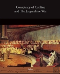 Bertrand.pt - Conspiracy Of Catiline And The Jurgurthine War