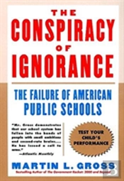 Conspiracy Of Ignorance
