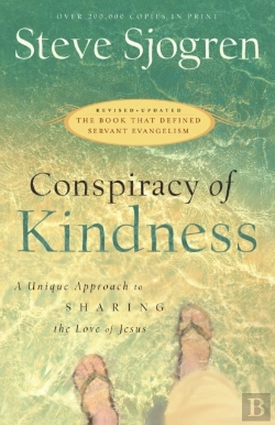 Bertrand.pt - Conspiracy Of Kindness Â€“ A Unique Approach To Sharing The Love Of Jesus