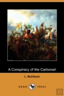 Bertrand.pt - Conspiracy Of The Carbonari (Dodo Press)