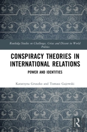 Conspiracy Theories In International Relations