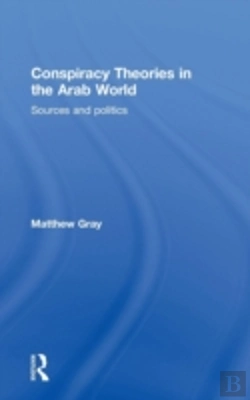Bertrand.pt - Conspiracy Theories In The Arab World