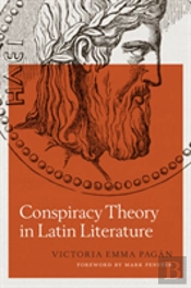 Conspiracy Theory In Latin Literature