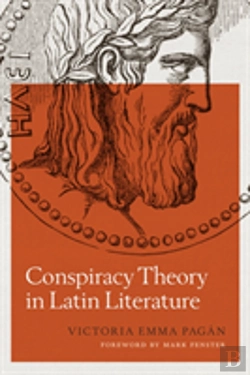 Bertrand.pt - Conspiracy Theory In Latin Literature