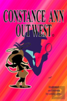Constance Ann Out West