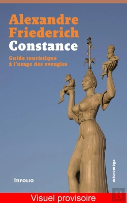 Bertrand.pt - Constance ; Guide Touristique À L'Usage Des Aveugles