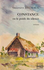 Constance Ou Le Poids Du Silence