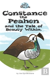 Constance The Peahen And The Tale Of Beauty Within