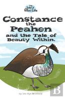 Constance The Peahen And The Tale Of Beauty Within