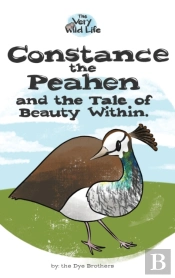Constance The Peahen And The Tale Of Beauty Within