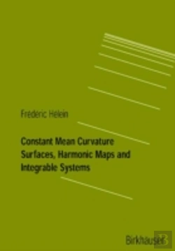 Bertrand.pt - Constant Mean Curvature Surfaces, Harmonic Maps And Integrable Systems