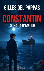 Constantin Tome 8 : Bada D'Amour