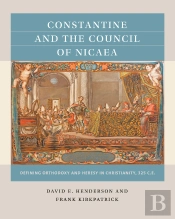 Constantine And The Council Of Nicaea
