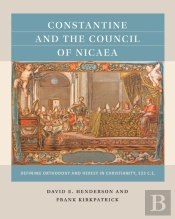 Constantine And The Council Of Nicaea