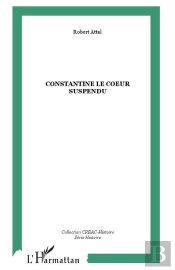 Constantine, Le Coeur Suspendu