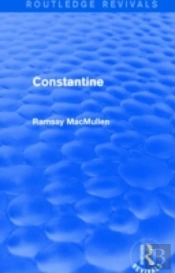 Constantine (Routledge Revivals)