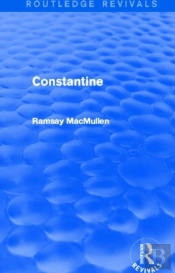 Constantine (Routledge Revivals)