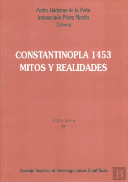 Bertrand.pt - Constantinopla 1453, Mitos Y Realidades