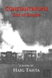 Constantinople - End Of Empire