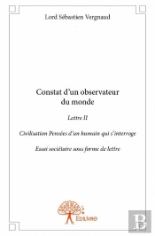 Constat D'Un Observateur Du Monde Lettre Ii