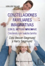 Constelaciones Familiares Imaginativas Con El Método Wingwave