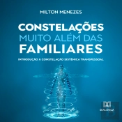 Constelações Muito Além Das Familiares