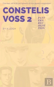 Constelis Voss Vol. 2: Pattern Recogniti