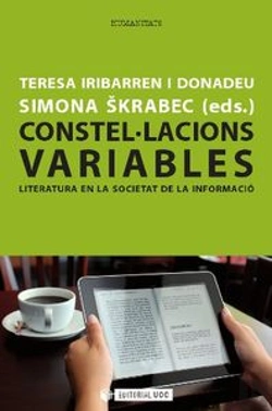 Bertrand.pt - Constel·Lacions Variables. Literatura En La Societat De La Informació