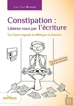 Bertrand.pt - Constipation : Liberez-Vous Par L'Ecriture
