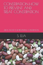 Constipation:How To Prevent And Treat Co