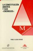 Constitucion Abierta Y Sus Enemigos, La