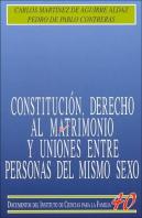 Constitución, Derecho Al Matrimonio Y Uniones Entre Personas Del Mismo Sexo