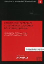 Constitución Económica Y Gobernanza Económica De La Unión Europea (Papel + E-Book)