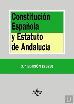 Bertrand.pt - Constitucion Española Y Estatuto De Andalucia 3ªEd