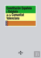 Constitución Española Y Estatuto De La Comunitat Valenciana