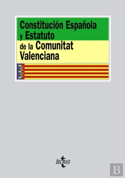 Bertrand.pt - Constitución Española Y Estatuto De La Comunitat Valenciana