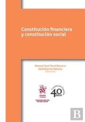 Constitución Financiera Y Constitución Social.