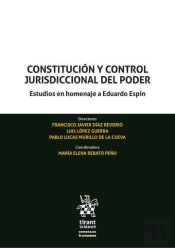Constitucion Y Control Jurisdiccional Del Poder. Estudios En