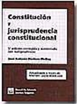 Bertrand.pt - Constitución Y Jurisprudencia Constitucional 5ª Edición 2004